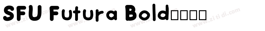 SFU Futura Bold字体转换
